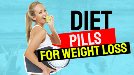 diet pills for weight loss